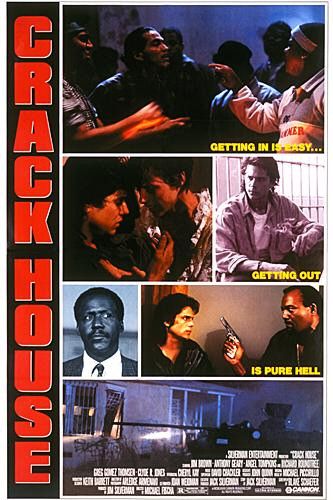 Crack House - Posters