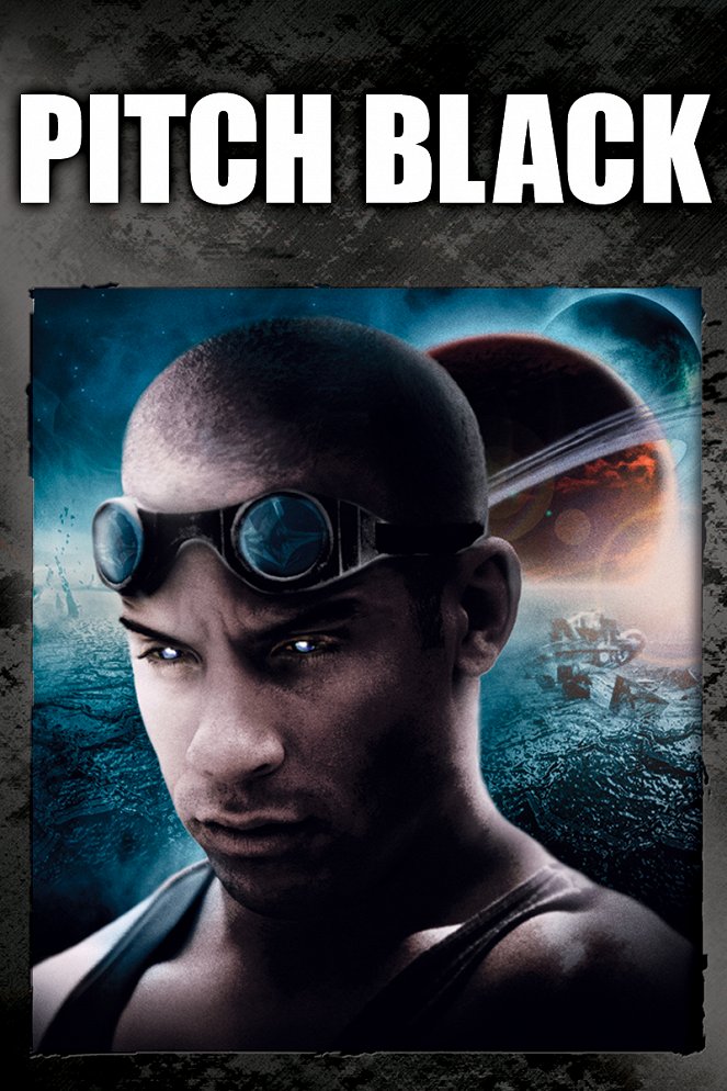 Pitch Black - Planet der Finsternis - Plakate