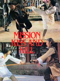 Mission Kiss and Kill - Posters