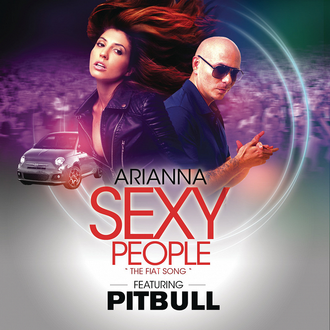 Arianna featuring Pitbull: Sexy People - Plagáty