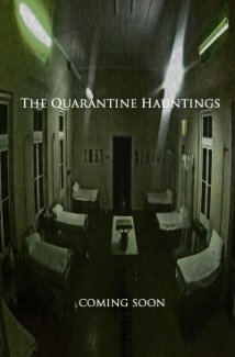 The Quarantine Hauntings - Cartazes