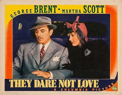 They Dare Not Love - Carteles