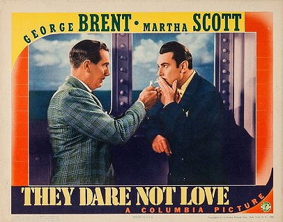 They Dare Not Love - Posters
