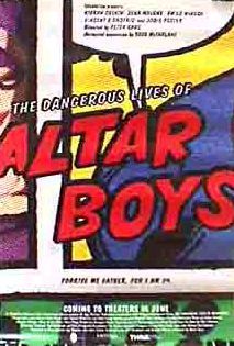 The Dangerous Lives of Altar Boys - Affiches
