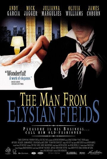 The Man From Elysian Fields - Affiches