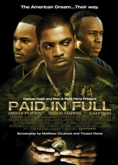 Paid in Full - Plakate