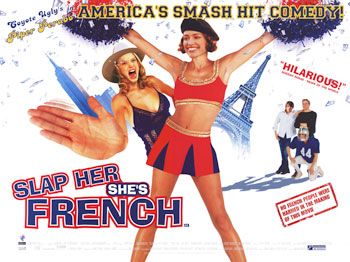 Slap her, she's French - Affiches