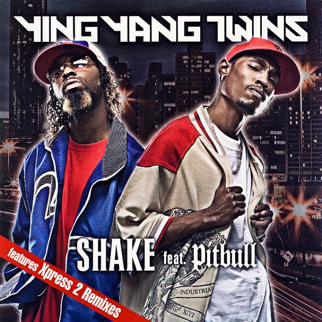 Ying Yang Twins feat. Pitbull - Shake - Affiches