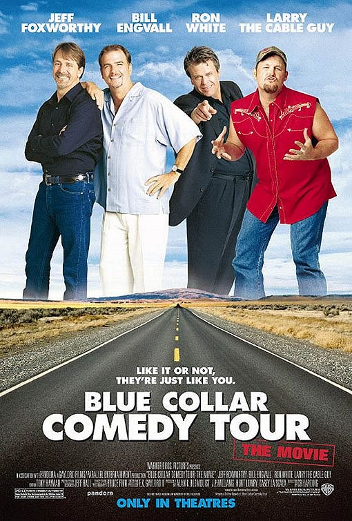 Blue Collar Comedy Tour: The Movie - Cartazes