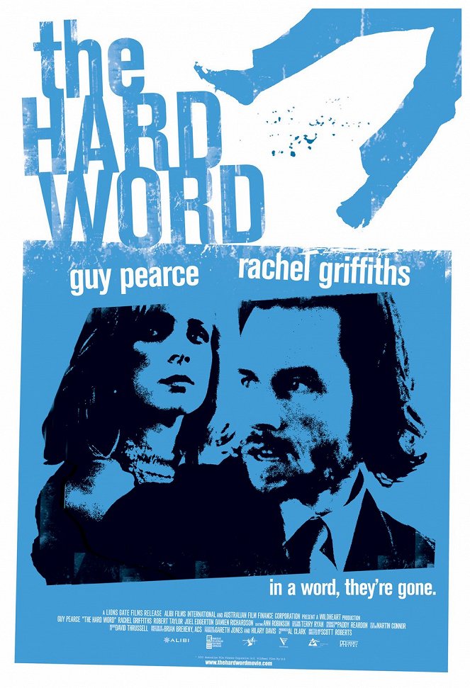 The Hard Word - Plakátok