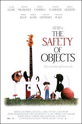 The Safety of Objects - Plakate