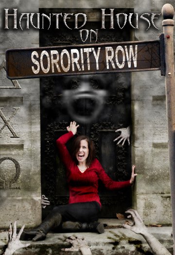 Haunted House on Sorority Row - Affiches
