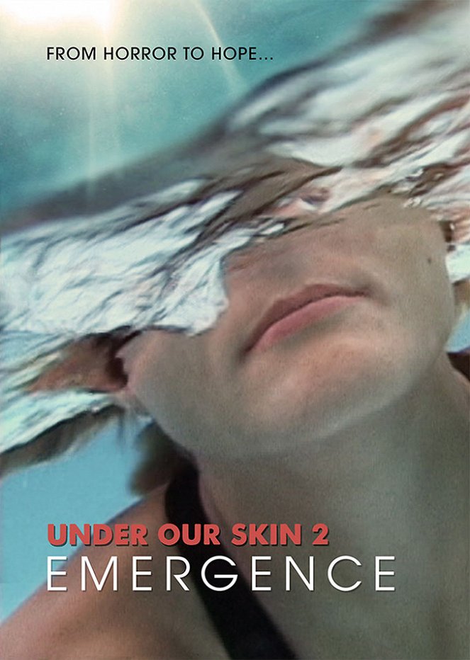 Under Our Skin 2: Emergence - Julisteet