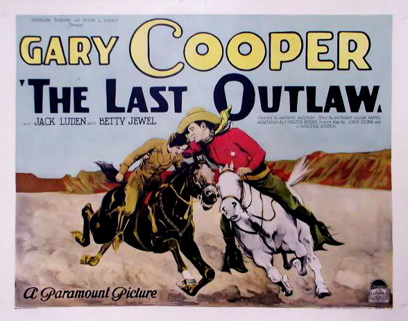 The Last Outlaw - Plakátok