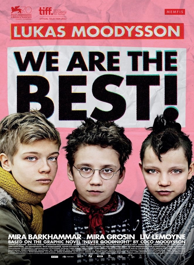 We Are the Best! - Posters