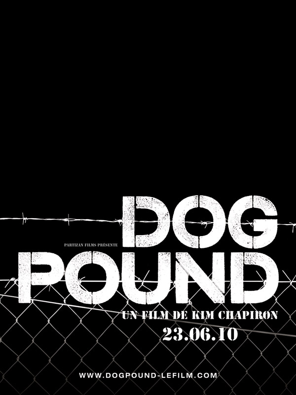 Dog Pound - Affiches