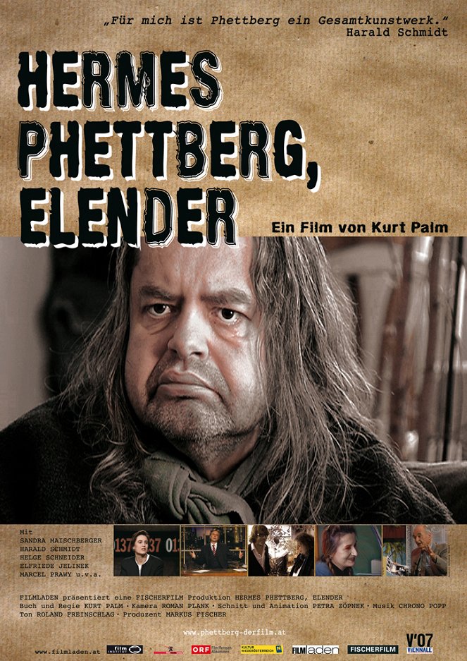 Hermes Phettberg, Elender - Julisteet