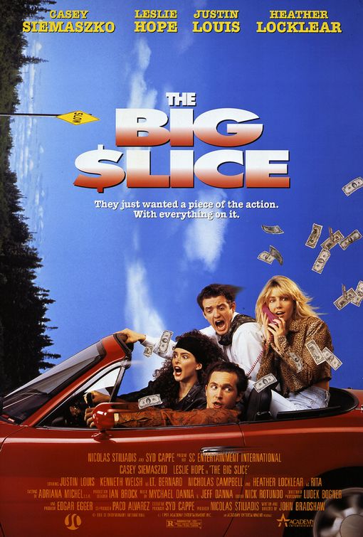 The Big Slice - Plakate