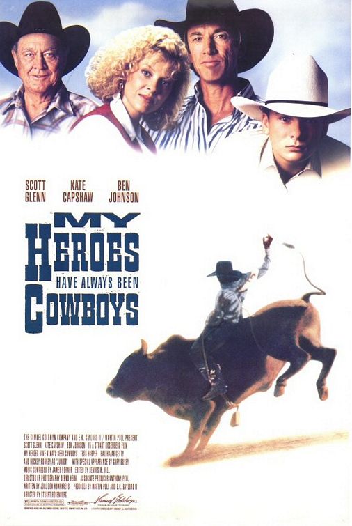 My Heroes Have Always Been Cowboys - Affiches