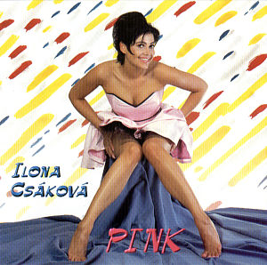 Ilona Csáková: Pink - Plakate
