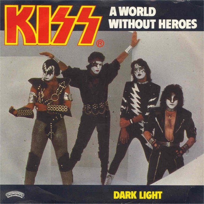 Kiss - A World Without Heroes - Carteles