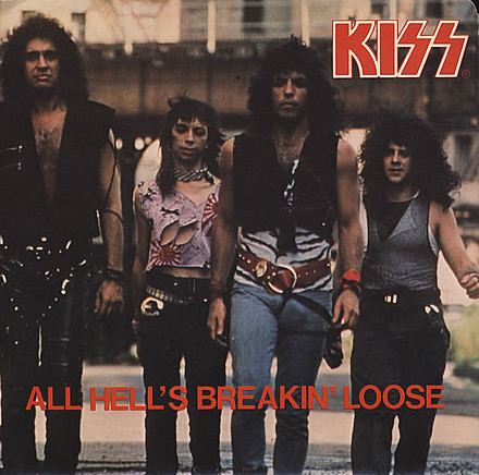 Kiss - All Hell's Breakin' Loose - Affiches