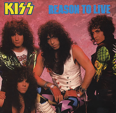 Kiss - Reason To Live - Affiches