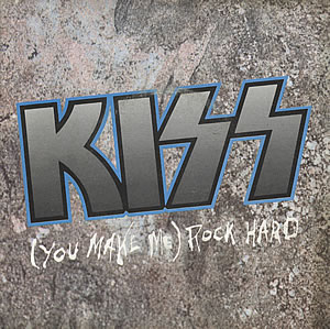 Kiss - (You Make Me) Rock Hard - Affiches
