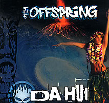The Offspring: Da Hui - Plagáty