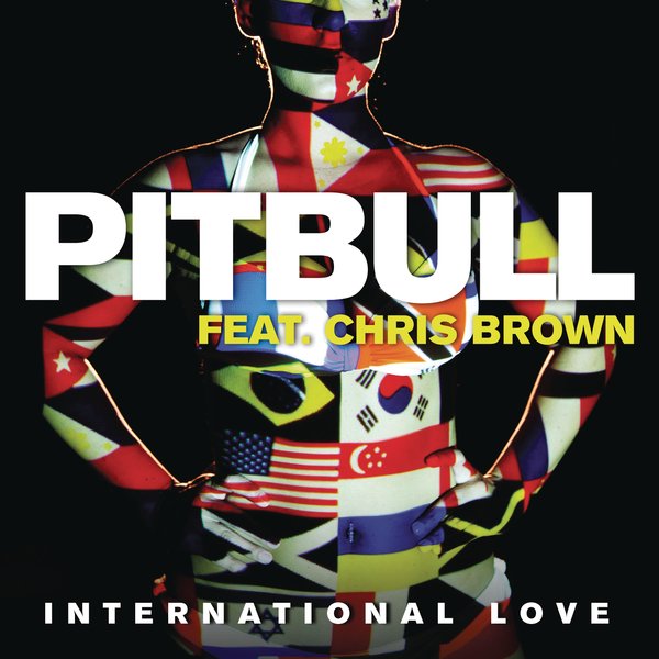 Pitbull feat. Chris Brown - International Love - Affiches