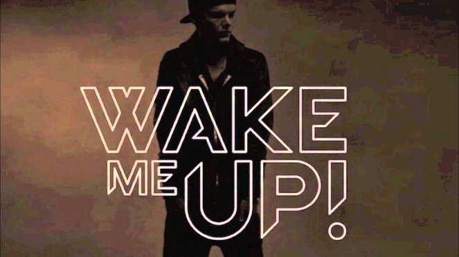 Avicii - Wake Me Up - Plakátok