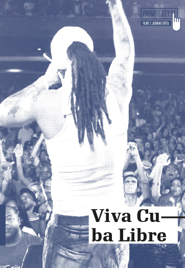 Viva Cuba Libre – rapová vzpoura - Plakáty
