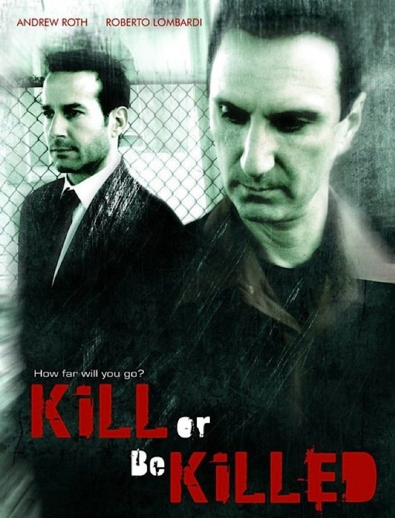 Kill or Be Killed - Plakáty