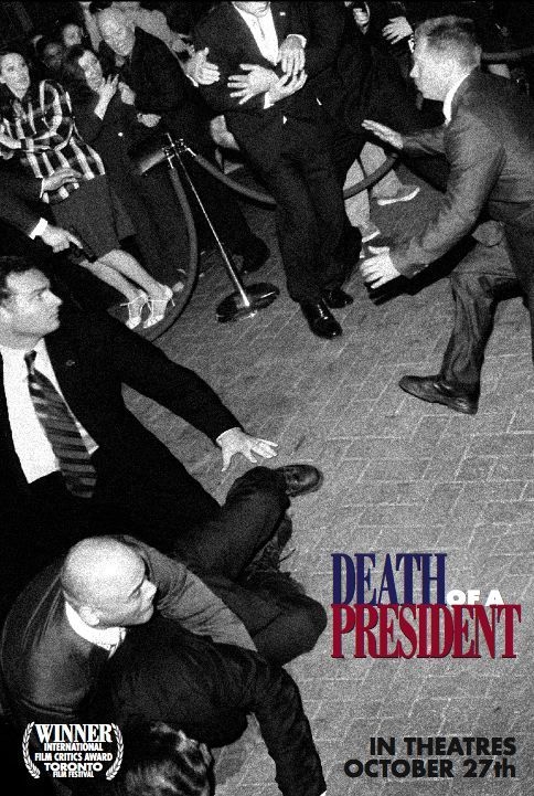 Death of a President - Posters