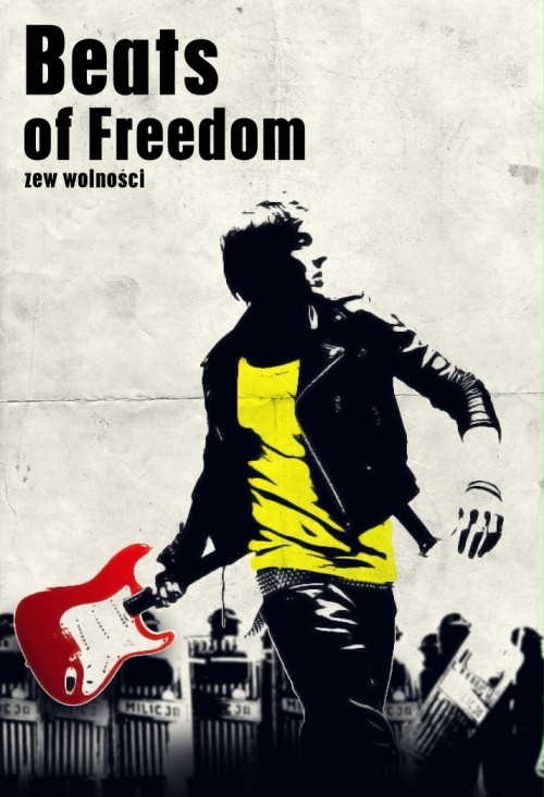 Beats of Freedom - Zew wolności - Julisteet