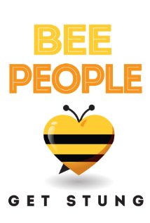 Bee People - Carteles