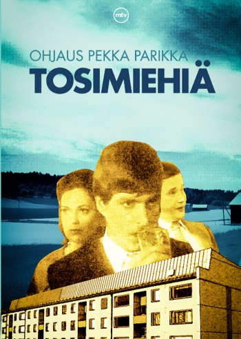 Tosimiehiä - Posters