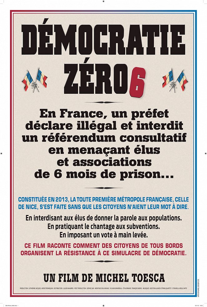 Démocratie Zéro6 - Plakátok