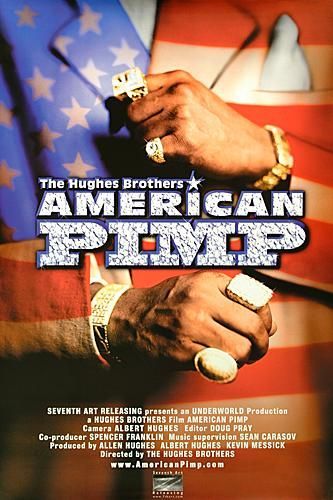 American Pimp - Posters