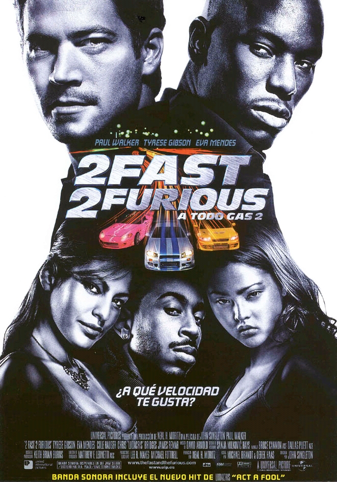 2 Fast 2 Furious (A todo gas 2) - Carteles