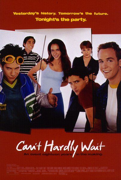 Can't Hardly Wait - Affiches