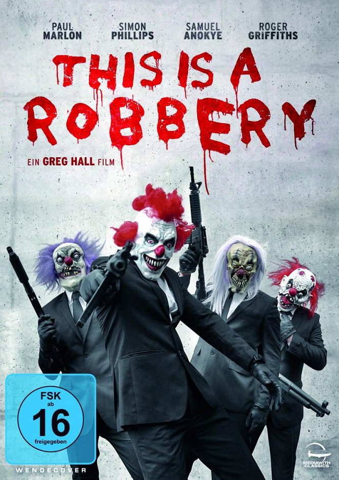 This Is A Robbery - Plakate
