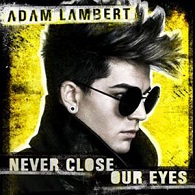 Adam Lambert - Never Close Our Eyes - Cartazes