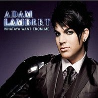 Adam Lambert - Whataya Want From Me - Plakaty