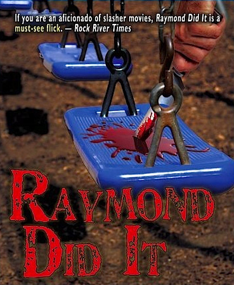 Raymond Did It - Carteles