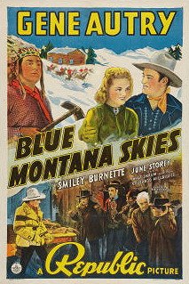 Blue Montana Skies - Carteles