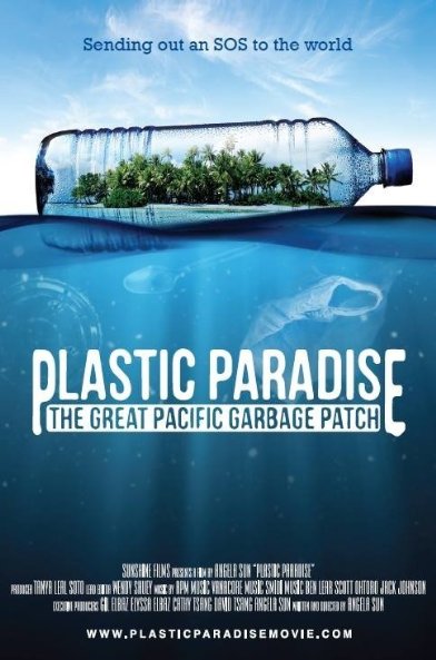 Plastic Paradise: The Great Pacific Garbage Patch - Plagáty