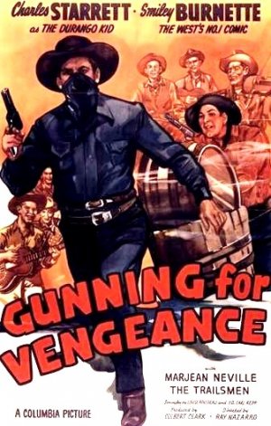 Gunning for Vengeance - Posters