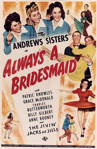 Always a Bridesmaid - Posters