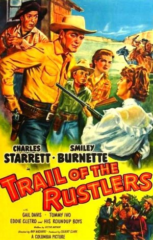 Trail of the Rustlers - Plakate